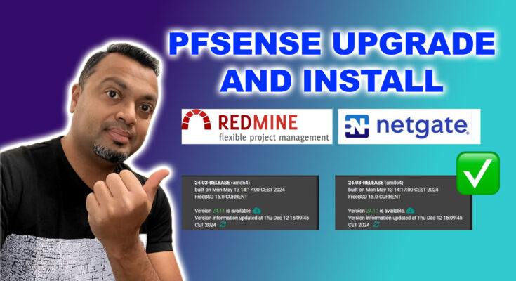 Prepare-and-upgrade-pfSense-from-24.03-to-24.11